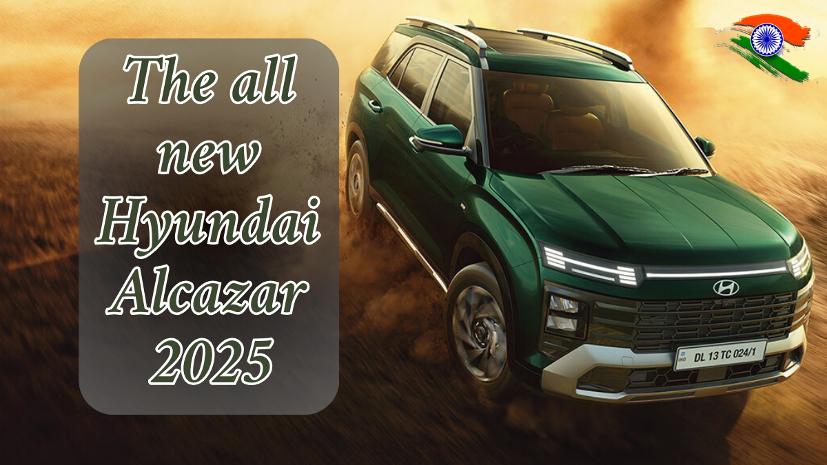 Hyundai Alcazar 2025 Review: Premium 7-Seater SUV with New Tech and Space